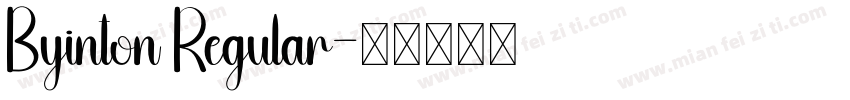 Byinton Regular字体转换